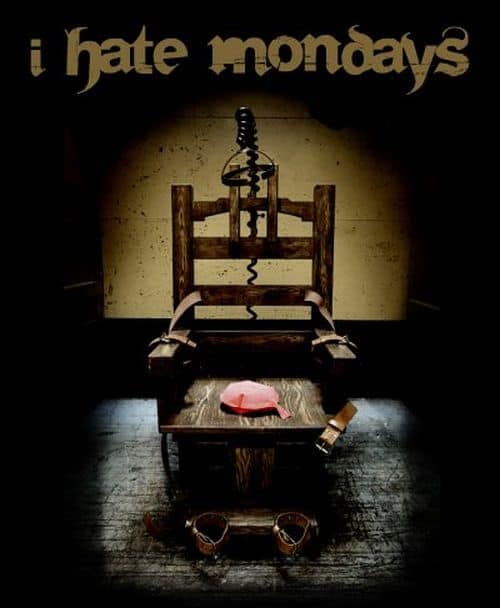 I hate mondays Therapy