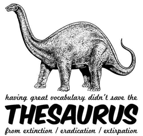 Tesaurus on kuollut sukupuuttoon