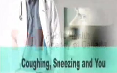 Coughing, Sneezing and You
