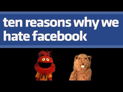 10 Reasons Why We Hate Facebook