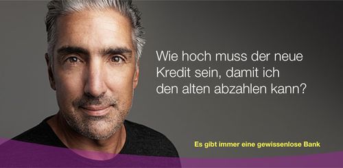 Es gibt immer eine gewissenlose Bank