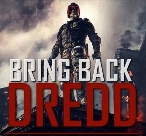 Dredd brauch deine Unterstützung