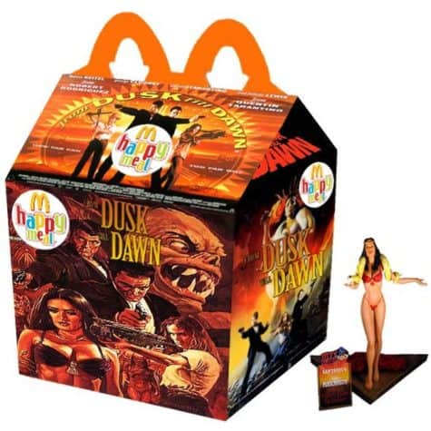 From Dusk till Dawn Happy Meal