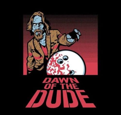 Dawn of the Dude