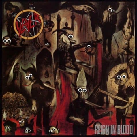 Slayer with Googly Eyes