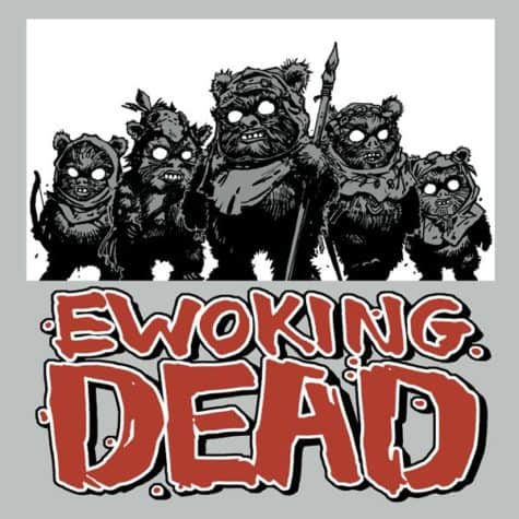 Ewoking Dead