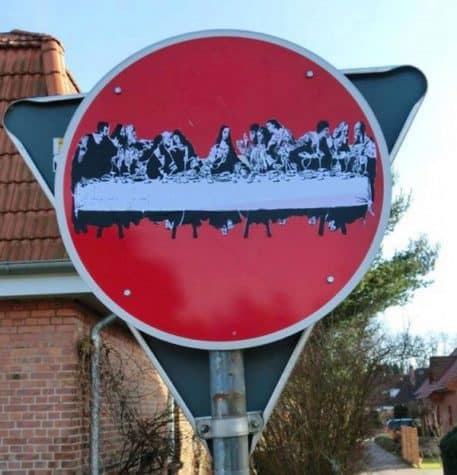 Einfahrt verboten Abendmahl