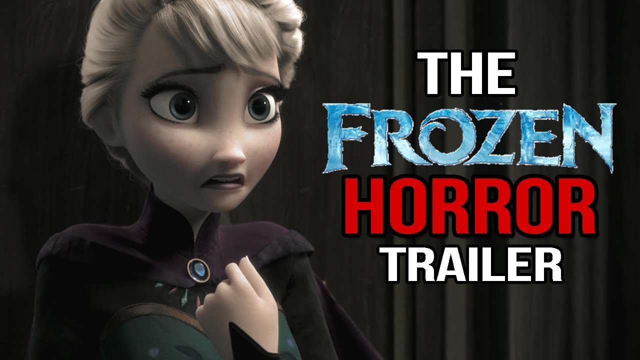 Als Frozen een horrorfilm was...