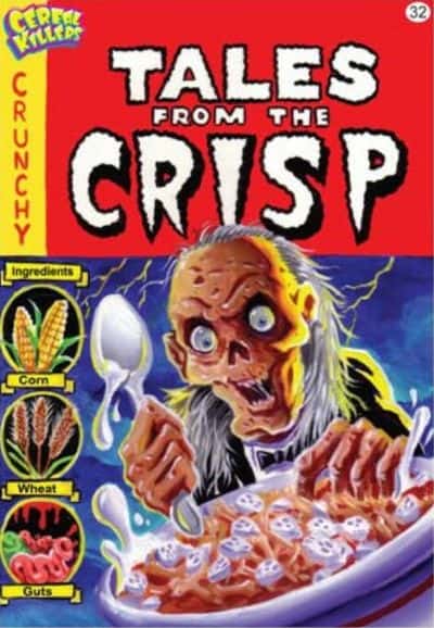 Zerealien aus der Gruft - Heute: Tales from the Crisp