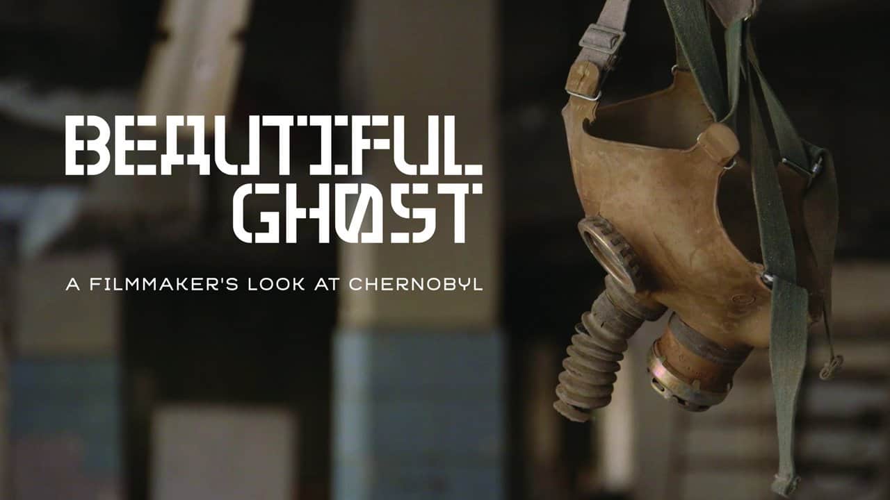 Vakker spøkelse: En filmskapers blikk på Tsjernobyl
