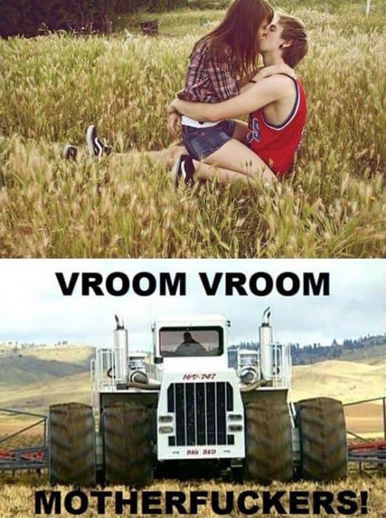 Ein Bett im Kornfeld... VROOM! VROOM! Motherfuckers!