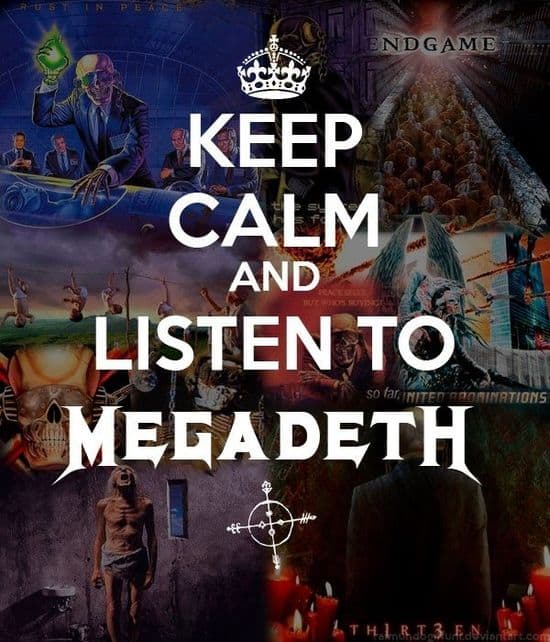 Hold deg rolig og lytt til Megadeth
