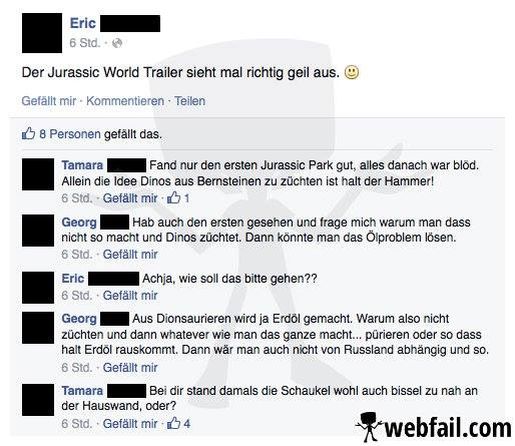 Aus Dinosaurieren wird ja Erdöl gemacht...