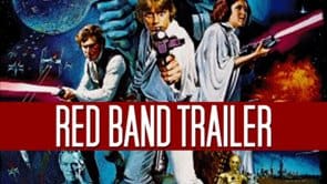 Star Wars Redband Trailer