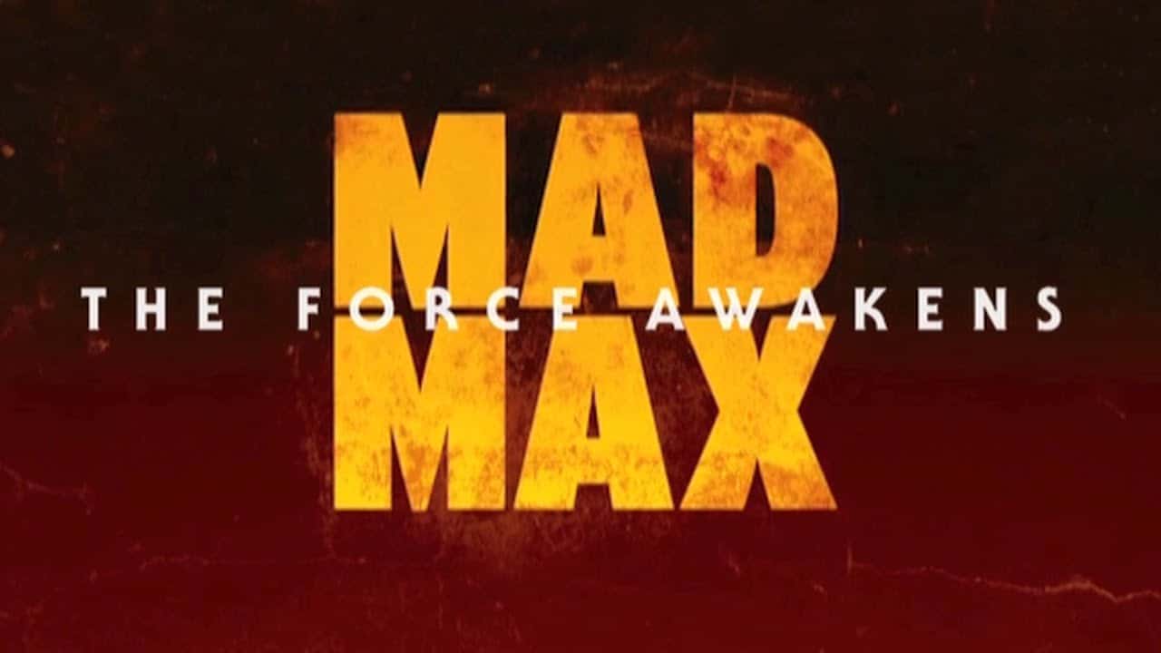 Star Wars/Mad Max Trailer Mashup