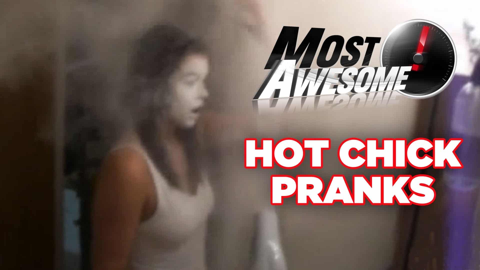 Hot Chicks Pranked