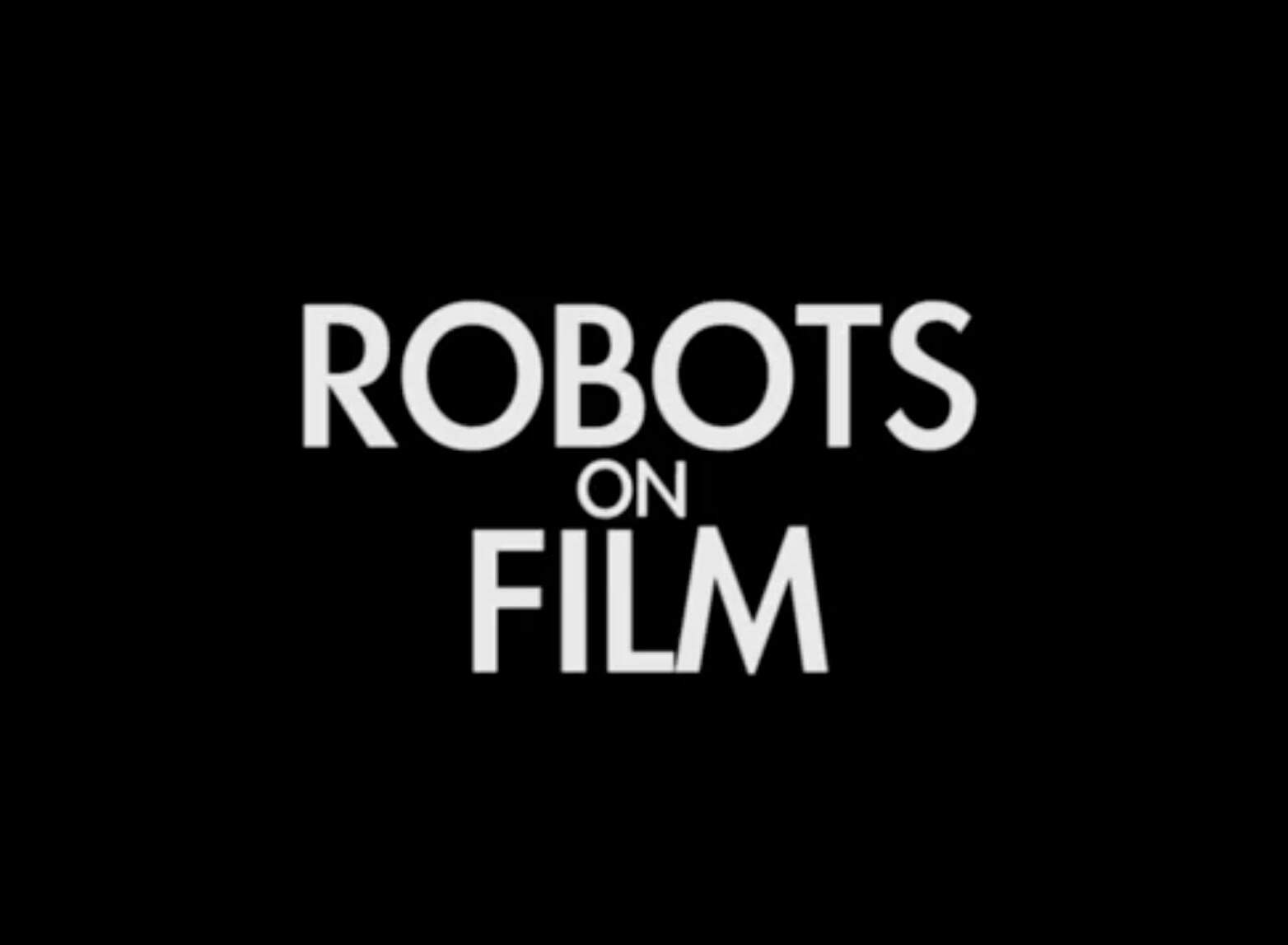 Robots on Film