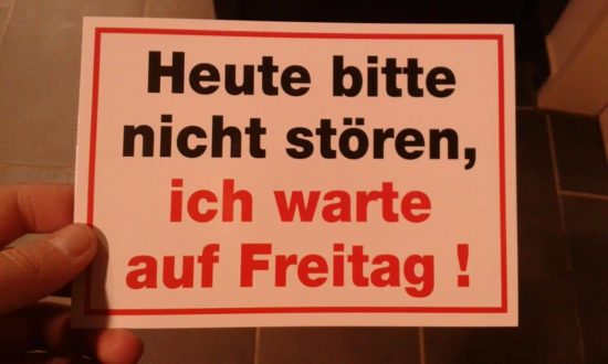 Heute bitte nicht stören