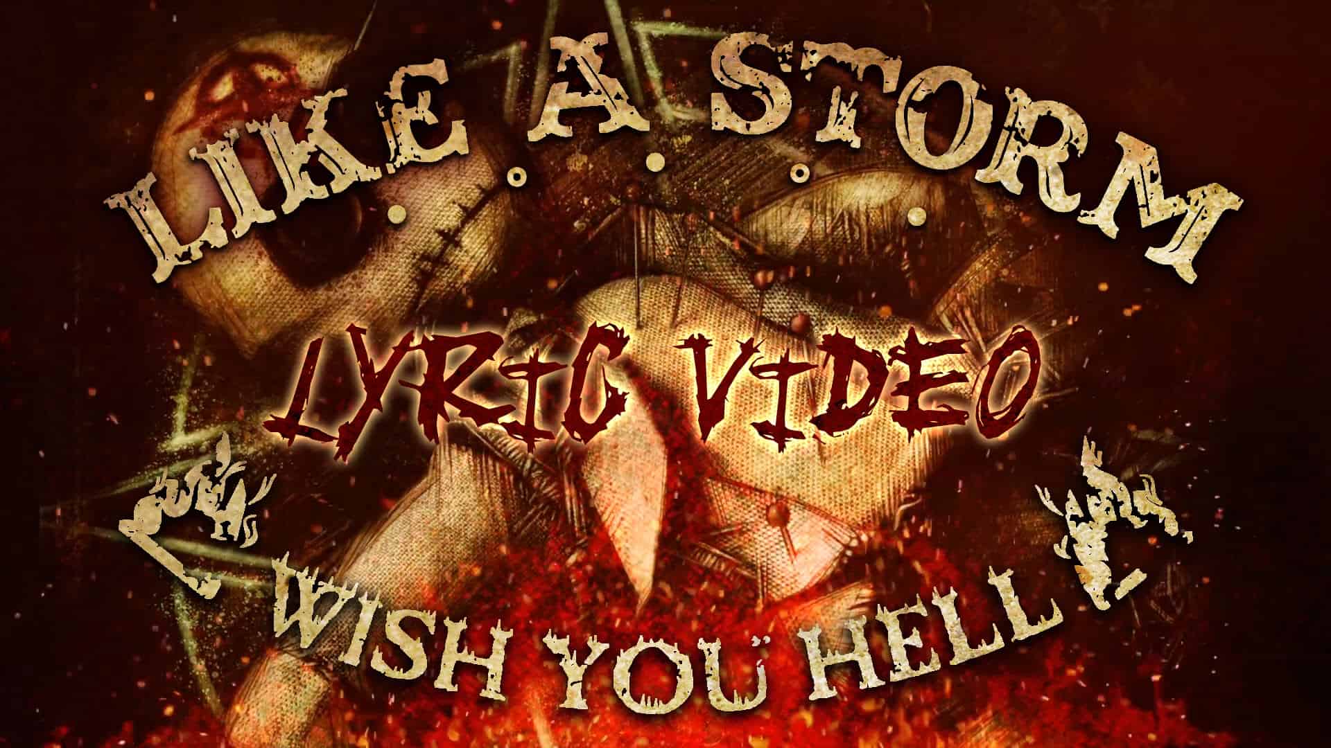 DBD: Wish You Hell – Like A Storm