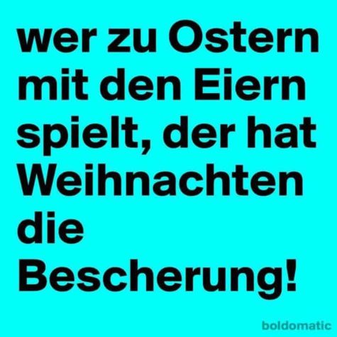 Die Weisheit zu Ostern