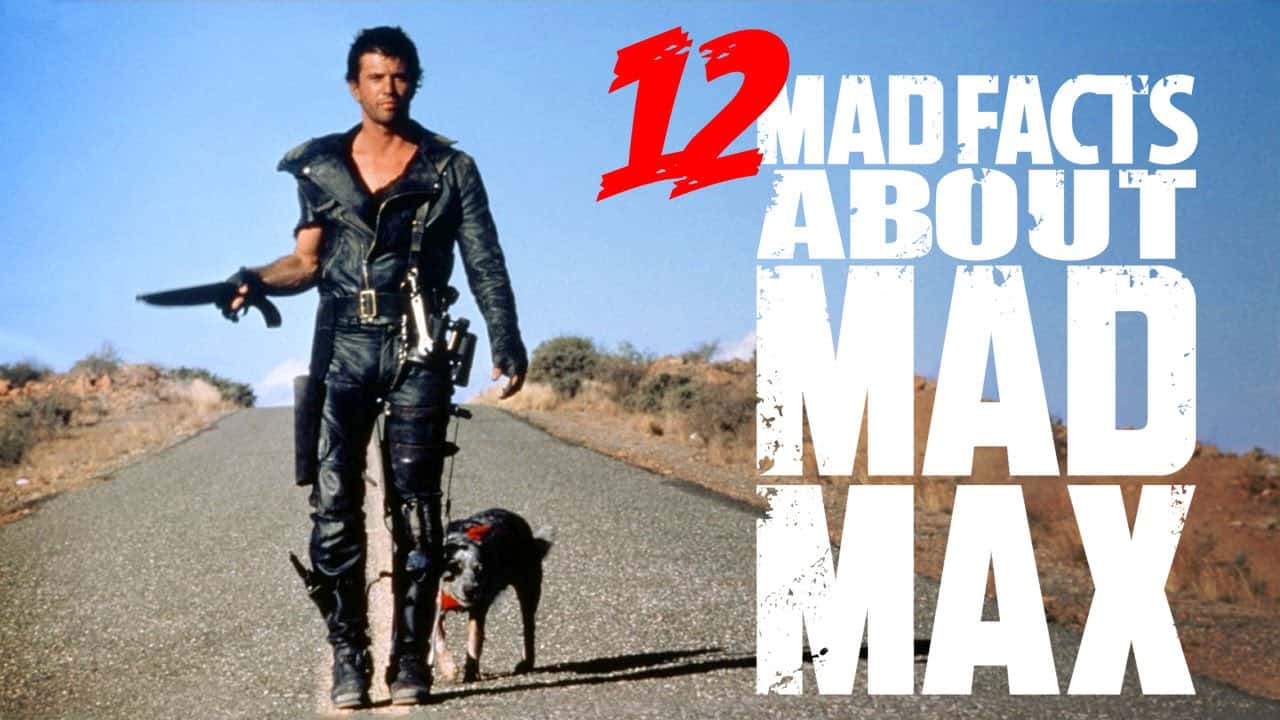 12 gale fakta om Mad Max