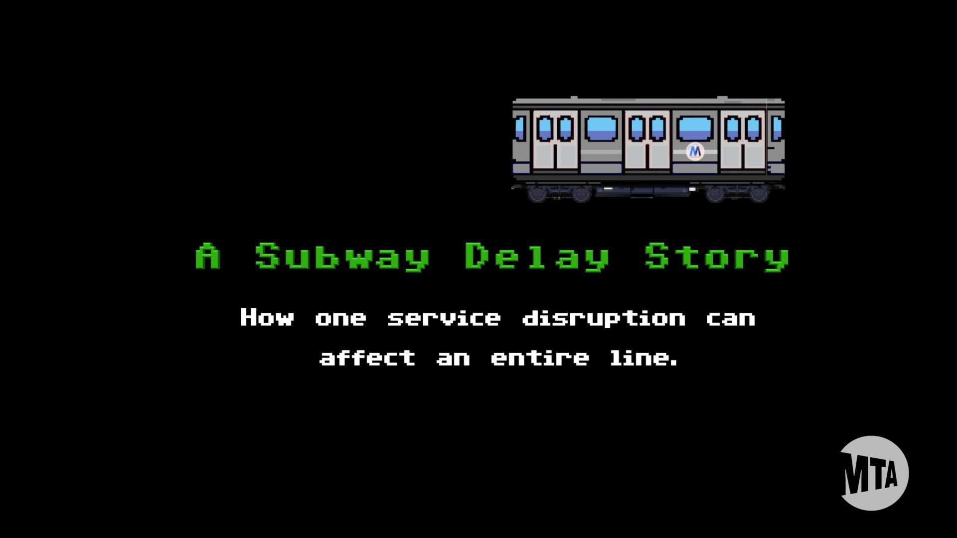 A Subway Delay Story