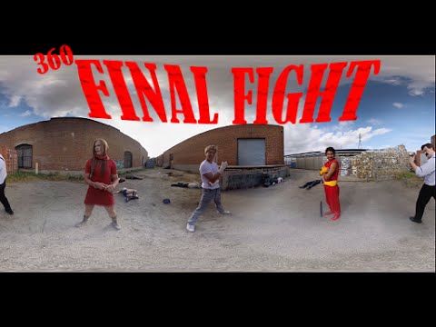 360 ° final fight