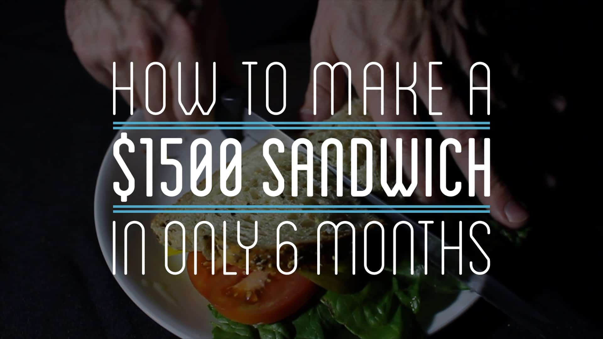 Das 1500 Dollar Sandwich und seine Botschaft