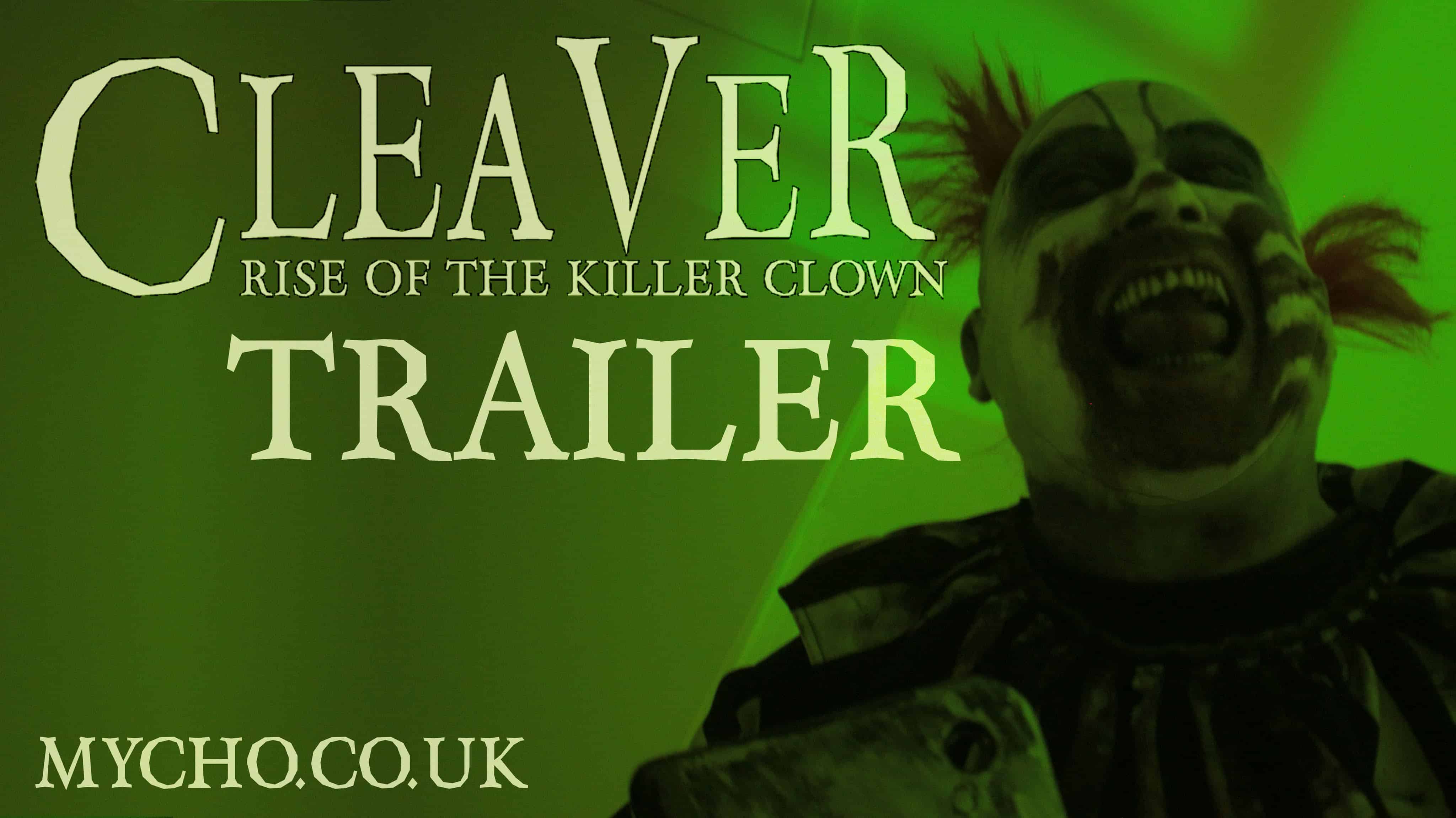 Cleaver: Rise of the Killer Clown - Antaŭfilmo