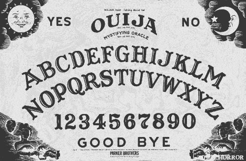 Ouija, das Hexenbrett