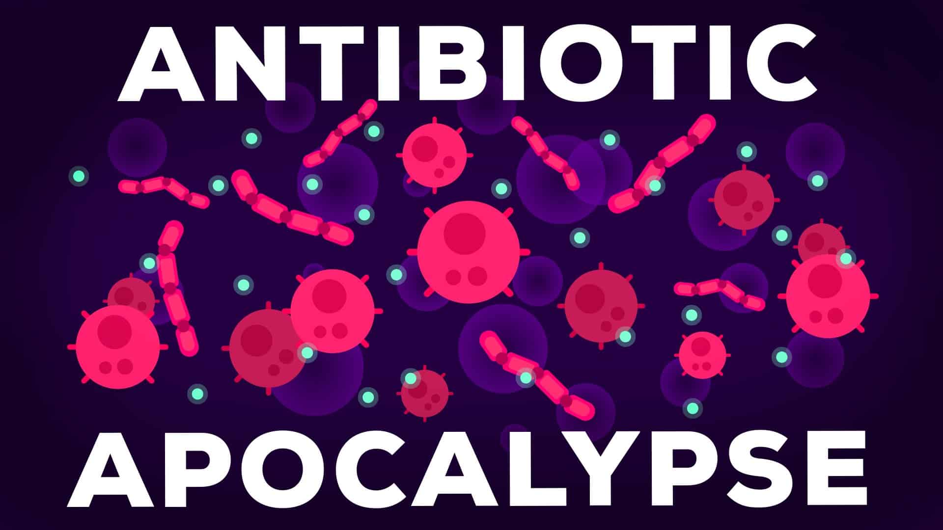 Die Antibiotika-Apocalypse