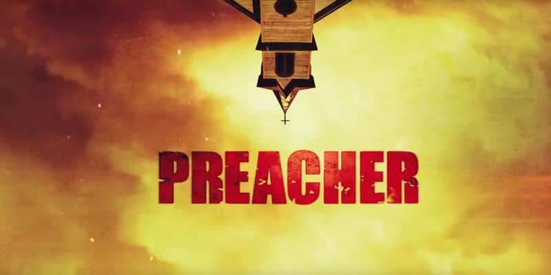 Preacher - Trailer, Sneak Peek and Poster