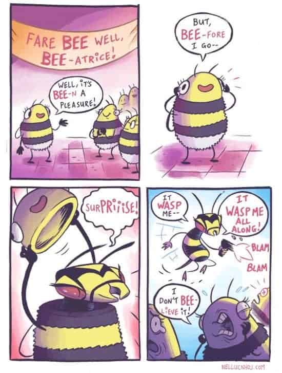 Bee-Fore I Go...