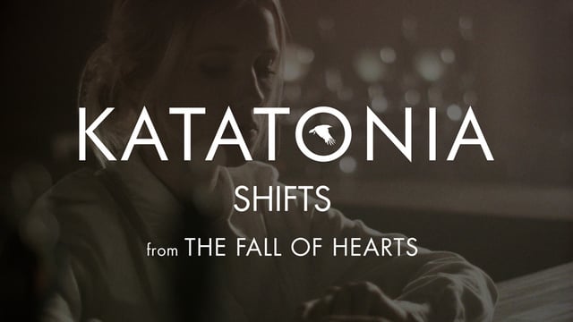 DBD: Shifts – Katatonia