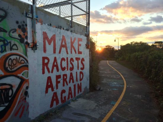 Make Racists Afraid Again