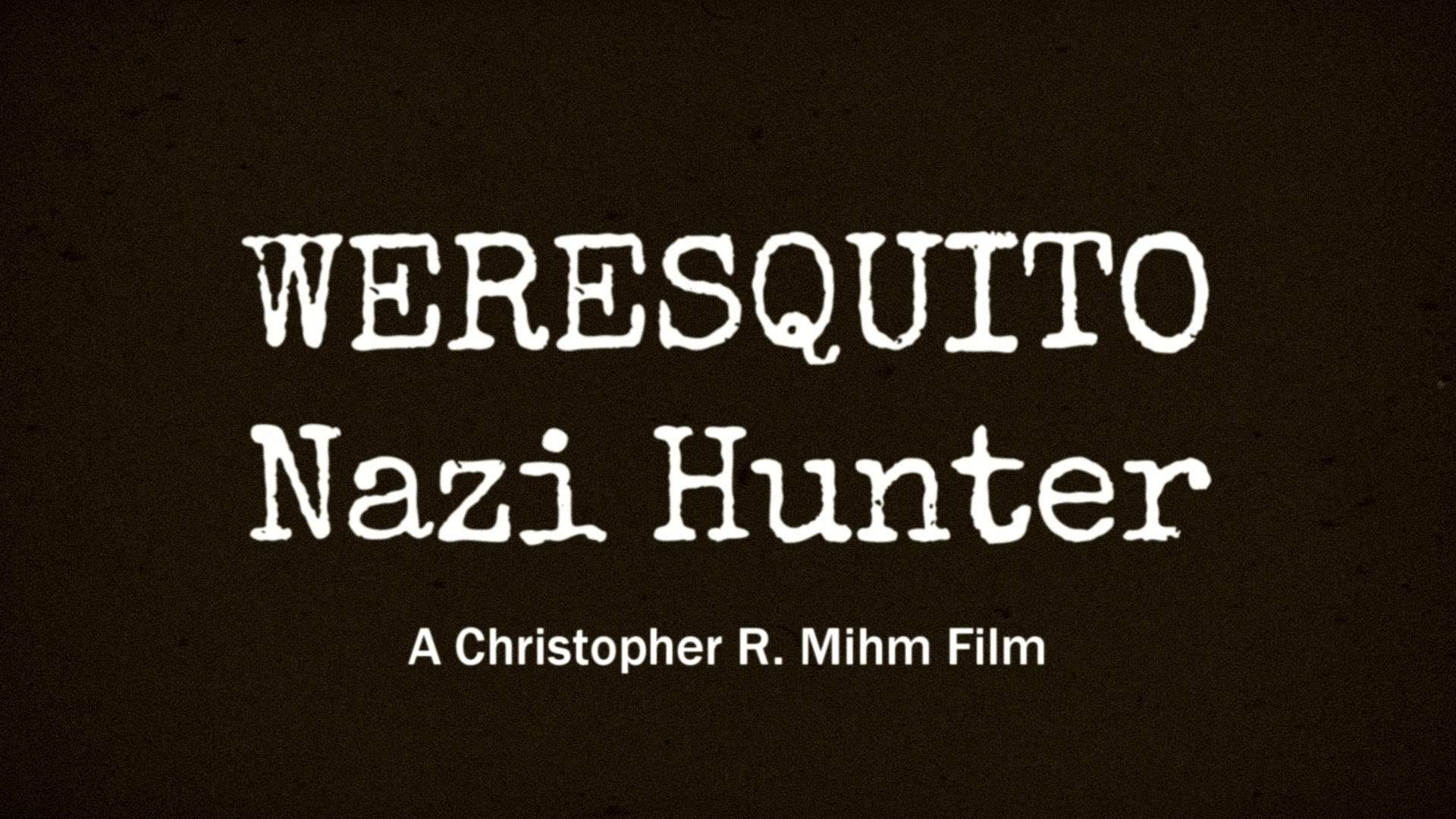 Weresquito: Lovec nacistů - Trailer