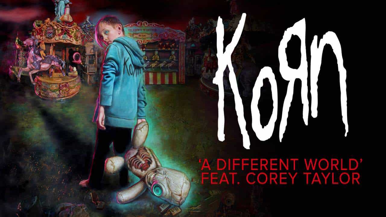 DBD: A Different World – Korn feat. Corey Taylor