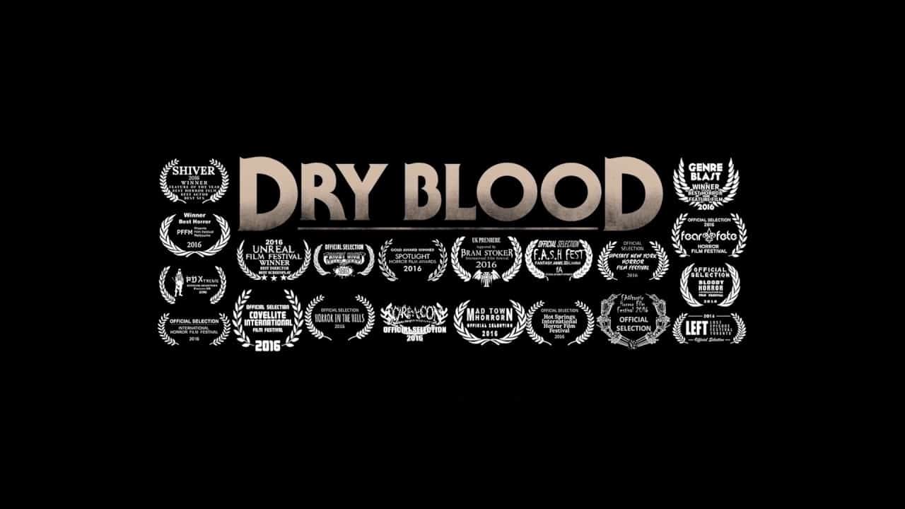 Dry Blood - Trailer