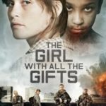 "The Girl with All the Gifts"