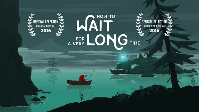 How To Wait For A Very Long Time