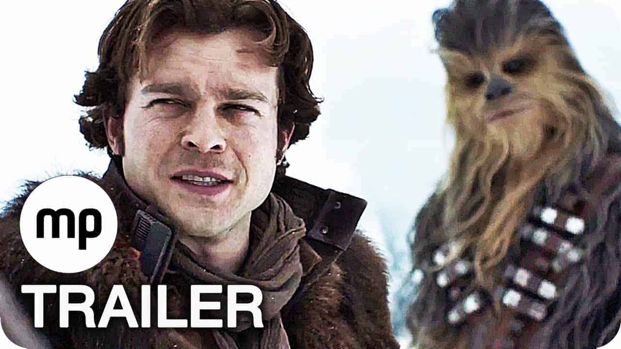 Solo: A Star Wars Story - Teaser und Trailer