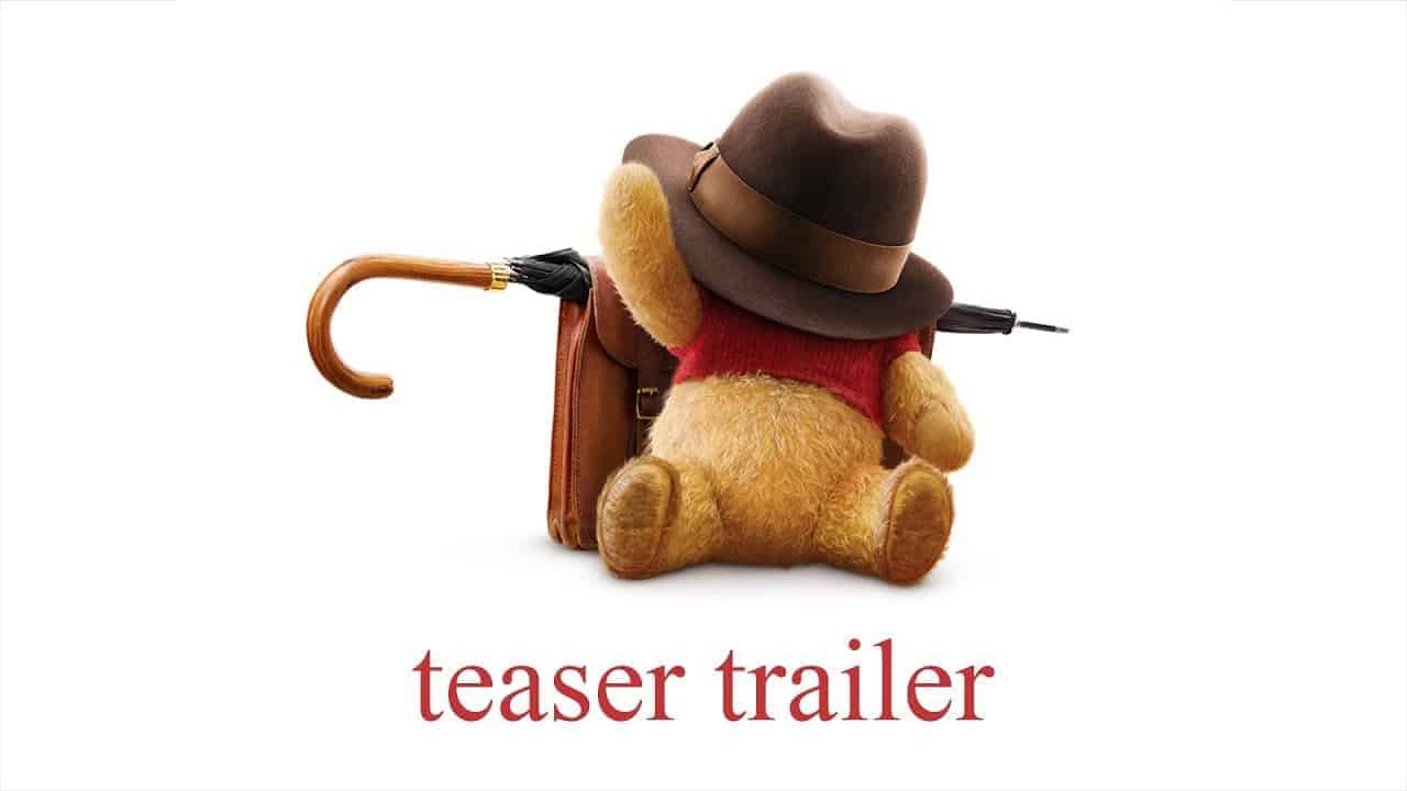 Disney’s Christopher Robin - Trailer