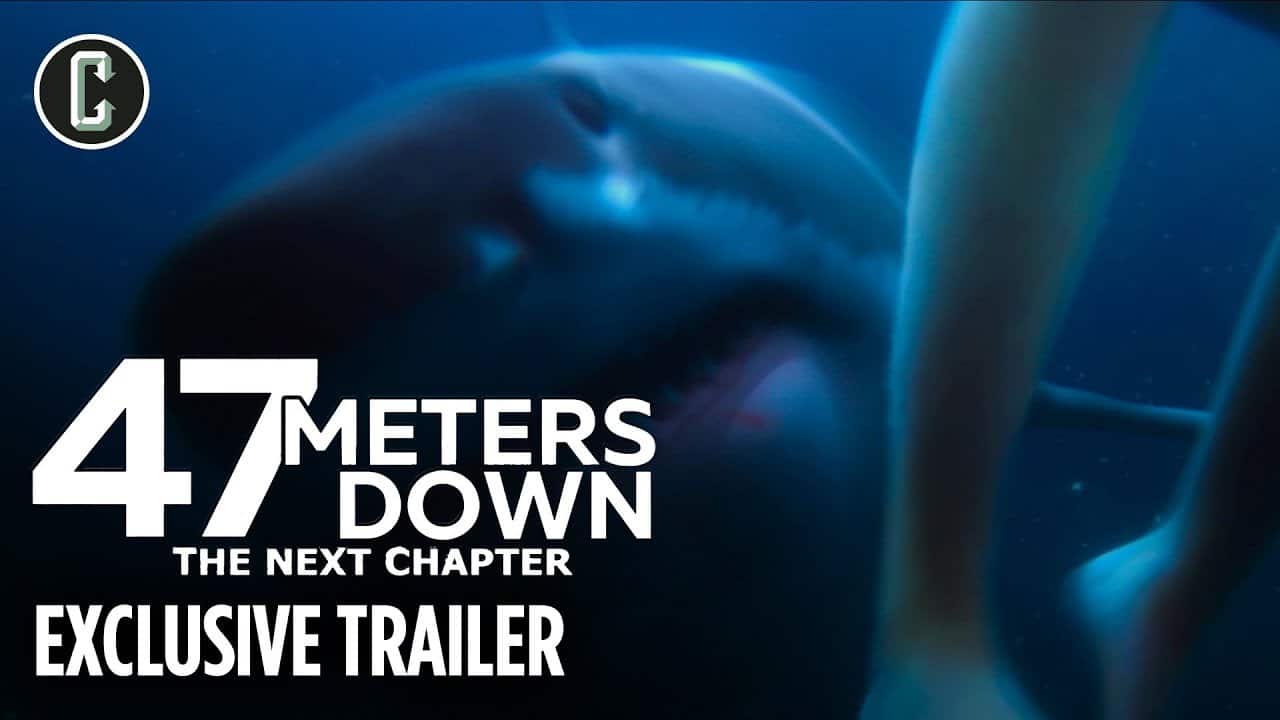47 Meters Down: The Next Chapter – Trailer