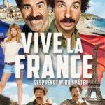 "Vive la France - Gesprengt wird später"