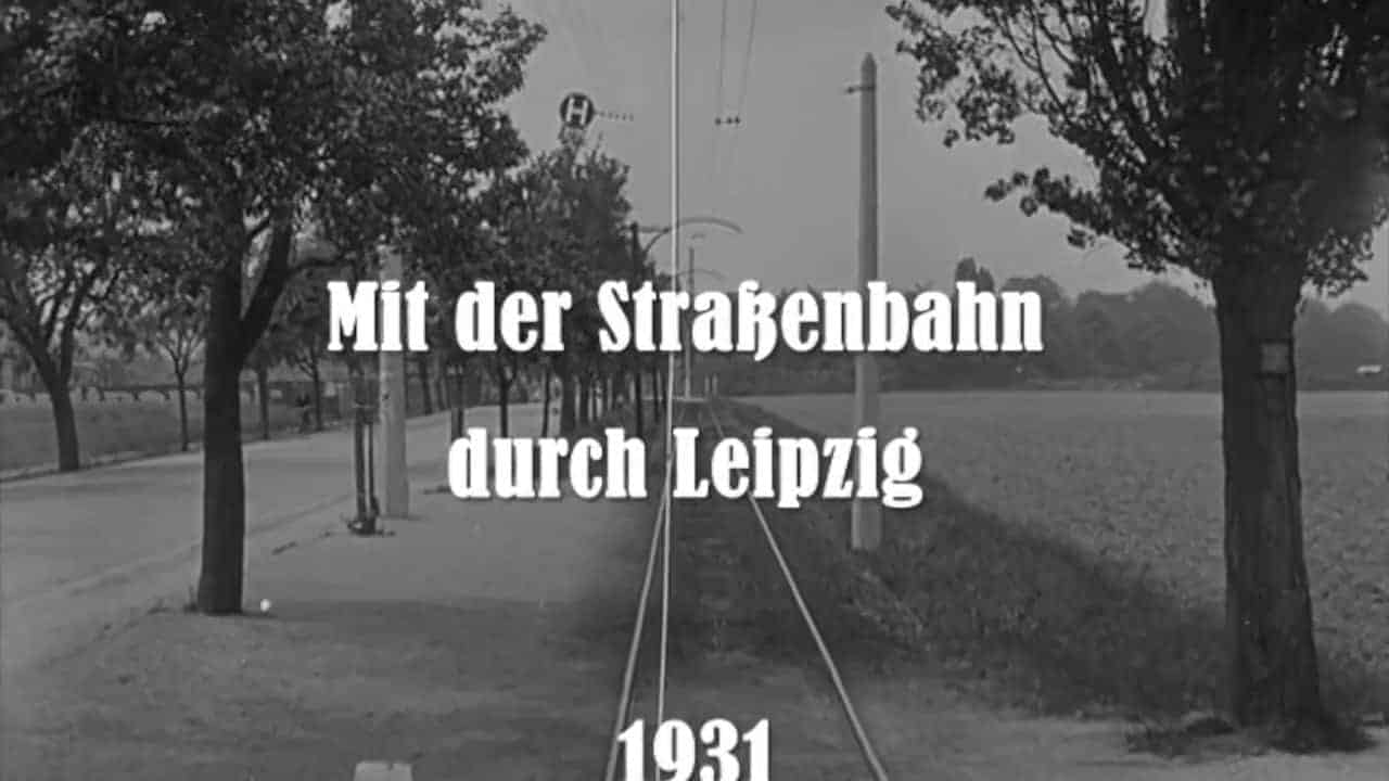 Trajet en tramway à travers Leipzig en 1931