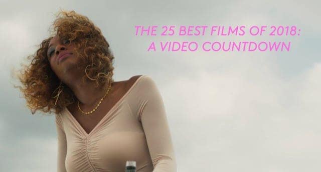 David Ehrlich's 25 Best Films of 2018