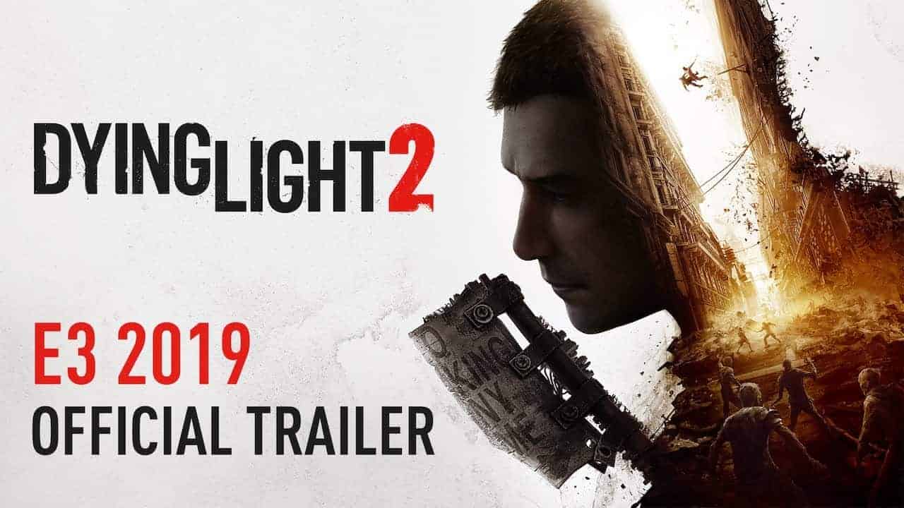 Dying Light 2 - Trailer