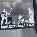 YOUR STICK FAMILY IS NEXT