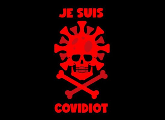 JE SUIS COVIDIOT