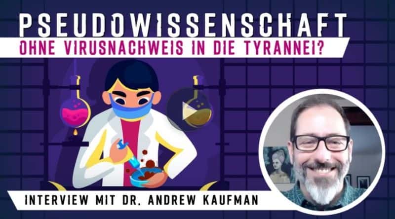 Pseudowissenschaft: Ohne Virusnachweis in die Tyrannei?